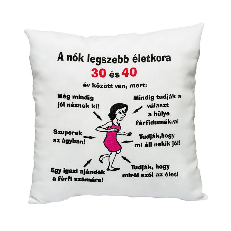 Nők életkora 30-40 párna