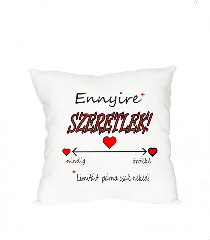 Ennyire szeretlek párna