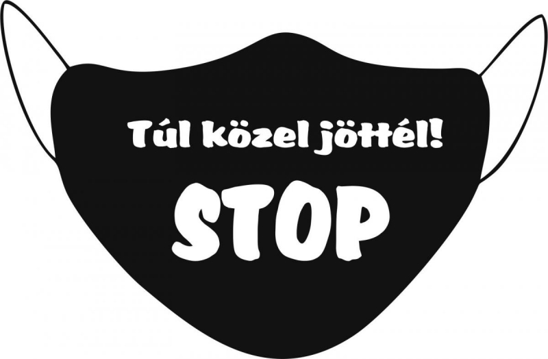 Maszk/Túl közel jöttél...
