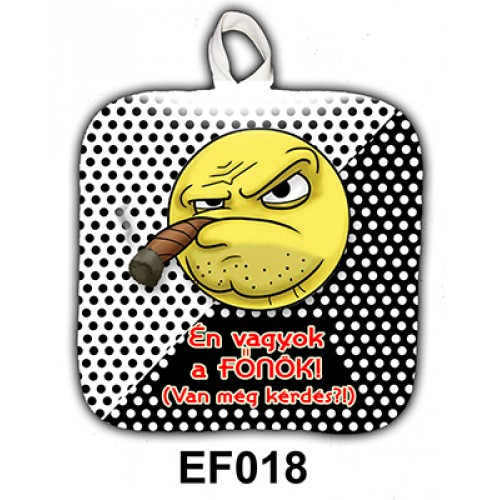 Edényfogó EF018/Én vagyok a fő
